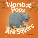 Wombat Poos Are Square | Sophie Gillies | [NEW – HC]