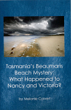 Tasmania's Beaumaris Beach Mystery - worn