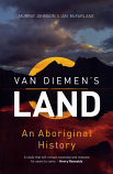 Van Diemen's Land - An Aboriginal History